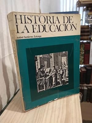 Seller image for Historia de la educacin for sale by Libros Antuano