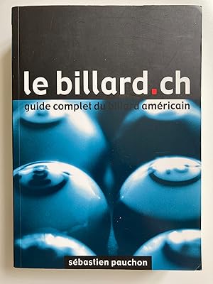 Le billard.ch guide complet du billard américain.