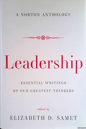 Seller image for Leadership. Essential Writings by Our Greatest Thinkers for sale by Klondyke