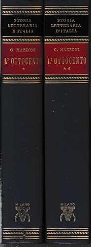 Storia letteraria d'Italia: L'ottocento. Due volumi