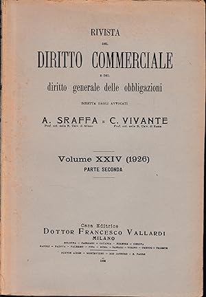 Rivista del Diritto Commerciale e del diritto generale delle obbligazioni, volume XXIV (1926) par...