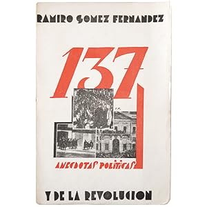 Immagine del venditore per 137 ANCDOTAS POLTICAS Y DE LA REVOLUCIN. (Representativas de los hombres de la Repblica) venduto da LIBRERIA CLIO