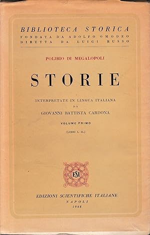 Imagen del vendedor de Storie. Interpretate in lingua italiana da Giovanni Battista Cardona. Volume primo (Libri I - II) a la venta por librisaggi