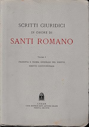Scritti giuridici in onore di Santi Romano, vol. 1 (un volume)