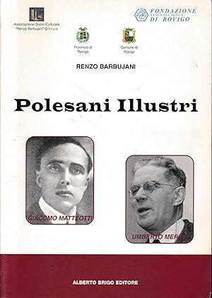 Polesani Illustri: Giacomo Matteotti, Umberto Merlin