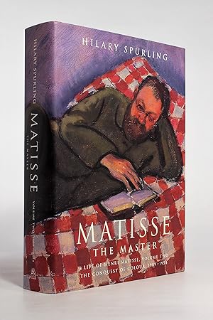 Seller image for Matisse the Master - A Life of Henri Matisse: The Conquest of Colour, 1909-1954 for sale by George Longden
