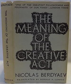 Imagen del vendedor de The Meaning of the Creative Act a la venta por MLC Books