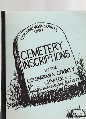 Seller image for Columbiana County, Ohio Cemetery Inscriptions Volume 5 for sale by McCormick Books