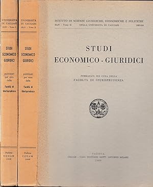 Studi Economico-Giuridici, vol. XLIV - tomi I e II. Due volumi