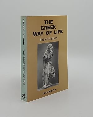Imagen del vendedor de THE GREEK WAY OF LIFE From Conception to Old Age a la venta por Rothwell & Dunworth (ABA, ILAB)