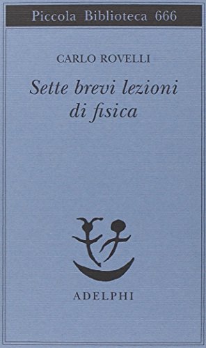 Seller image for Sette brevi lezioni di fisica for sale by librisaggi