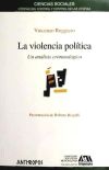 Image du vendeur pour La violencia poltica. Un anlisis criminolgico mis en vente par Agapea Libros