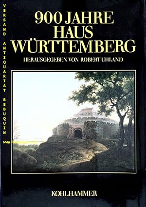 Image du vendeur pour (Hrsg.) 900 Jahre Haus Wrttemberg. Leben u. Leistung fr Land u. Volk. mis en vente par Antiquariat Bebuquin (Alexander Zimmeck)