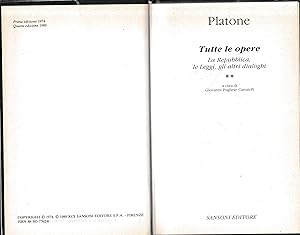 Tutte le opere. La Repubblica, le Leggi, gli altri dialoghi (vol. 2)