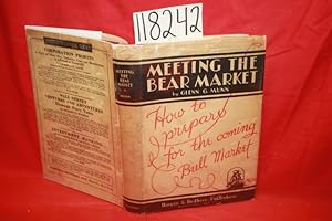 Seller image for Meeting the Bear Market for sale by Princeton Antiques Bookshop