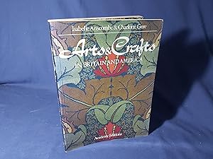 Imagen del vendedor de Arts and Crafts in Britain and America(Paperback,1st Edition,1978) a la venta por Codex Books