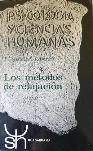 Seller image for LOS METODOS DE RELAJACION. for sale by Libreria Lopez de Araujo