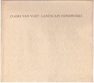 Claire Van Vliet: Landscape Paperworks