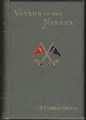 Imagen del vendedor de VOYAGE OF THE NYANZA R.N.Y.C. Being the Record of a Three Years' Cruise in a Schooner Yacht in the Atlantic and Pacific, and Her Subsequent Shipwreck a la venta por Easton's Books, Inc.