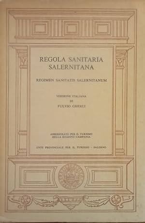 Seller image for REGOLA SANITARIA SALERNITANA for sale by libreria minerva