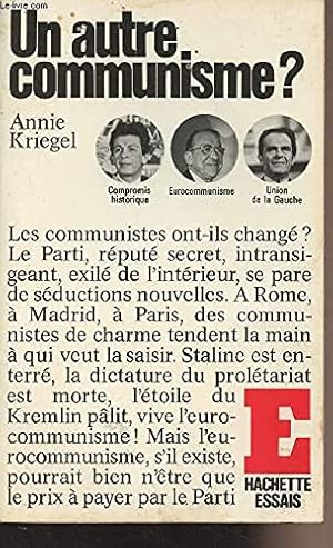 Un Autre Communisme ?