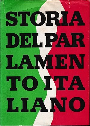 Storia del Parlamento Italiano (vol. 1)