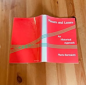 Seller image for MASERS AND LASERS, AN HISTORICAL APPROACH for sale by Highstreet Books ABA ILAB