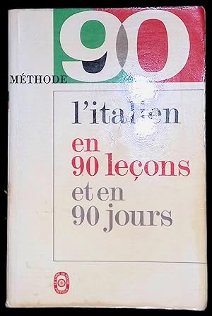 Seller image for L'italien en 90 leons et en 90 jours for sale by LibrairieLaLettre2