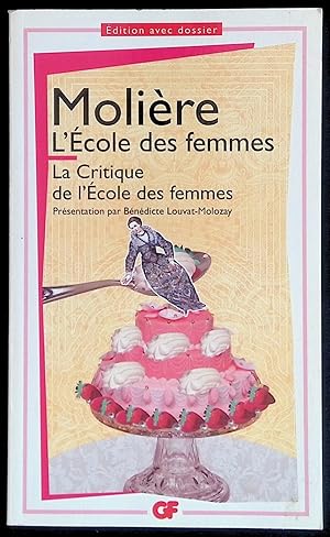 Image du vendeur pour L'Ecole des femmes. La Critique de l'Ecole des femmes mis en vente par LibrairieLaLettre2