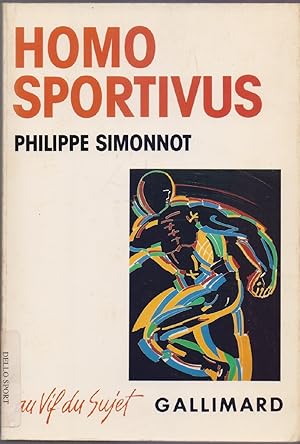 Seller image for Homo Sportivus - Philippe Somonnot for sale by libreria biblos