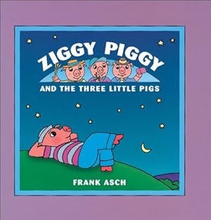 Bild des Verkufers fr Ziggy Piggy and the Three Little Pigs zum Verkauf von Reliant Bookstore