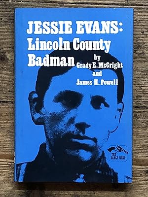 Jessie Evans, Lincoln County badman (The Early West)