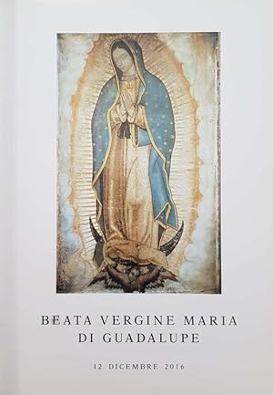 Beata Vergine Maria di Guadalupe