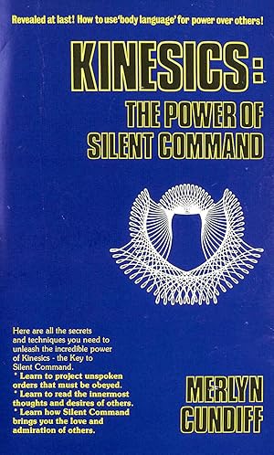 Seller image for Kinesics: The Power of Silent Command for sale by M Godding Books Ltd