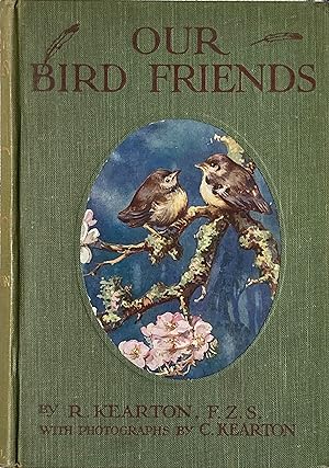 Image du vendeur pour Our bird friends mis en vente par Acanthophyllum Books