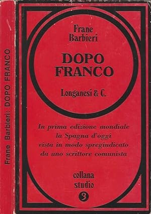 Seller image for Dopo Franco for sale by Biblioteca di Babele