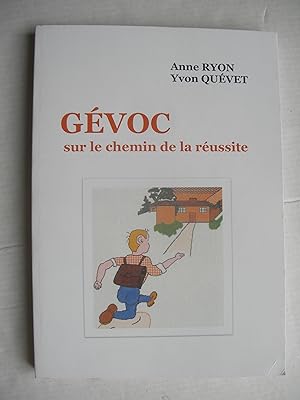 Image du vendeur pour Gvoc sur le chemin de la russite mis en vente par La Bouquinerie des Antres