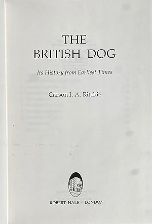 The British dog: its history from earliest times