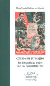 Seller image for Con nombre extranjero : bio-filmografas de actrices en el cine espaol, 1916-1950 for sale by Agapea Libros