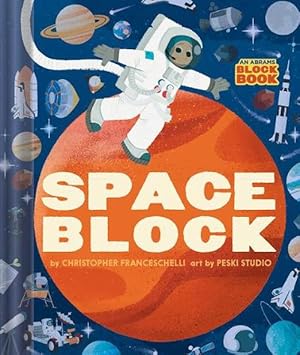 Seller image for Spaceblock (An Abrams Block Book) (Board Book) for sale by Grand Eagle Retail