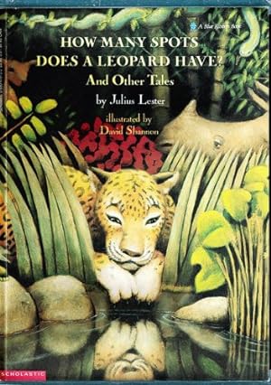 Immagine del venditore per How Many Spots Does A Leopard Have? And Other Tales venduto da Reliant Bookstore