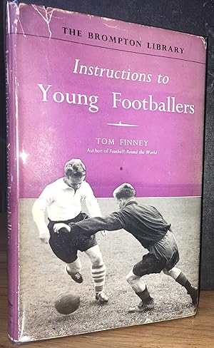 Instructions to Young Footballers