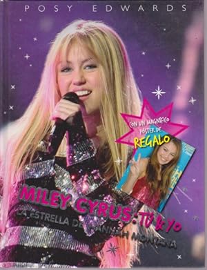 Imagen del vendedor de MILEY CYRUS: TU & YO. LA ESTRELLA DE HANNAH MONTANA a la venta por LIBRERIA TORMOS