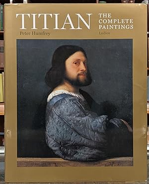 Imagen del vendedor de Titian: The Complete Paintings a la venta por Moe's Books