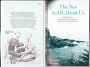 The Sea Is All About Us: A Guidebook to the Marine Environments of Northern New England Waters