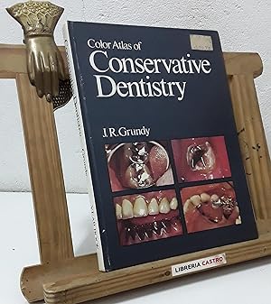 Color atlas of conservative dentistry