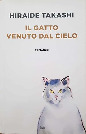 Imagen del vendedor de il gatto venuto dal cielo a la venta por librisaggi