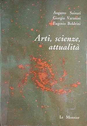 Arti, scrienze, attualità