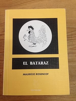 Immagine del venditore per El Bataraz venduto da Vrtigo Libros