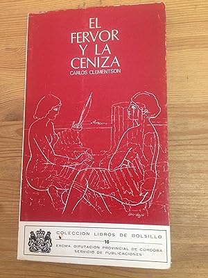 Seller image for El fervor y la ceniza for sale by Vrtigo Libros